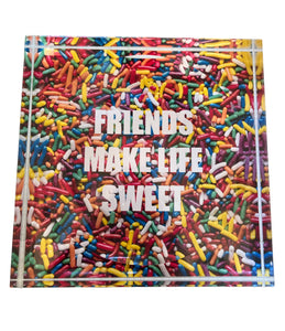 Mitylene Friends Make Life Sweet Sprinkle Acrylic Dish Catchall